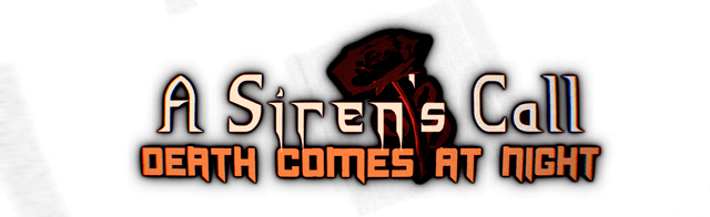 A Siren's Call VR: Death Comes At Night