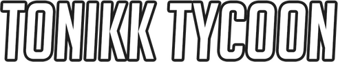 Tonikk Tycoon