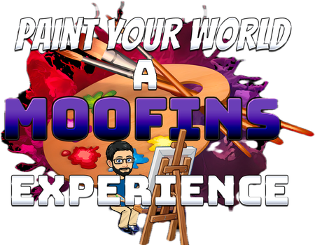 Paint Your World : A M00fins Experience