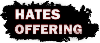 Hate's Offering