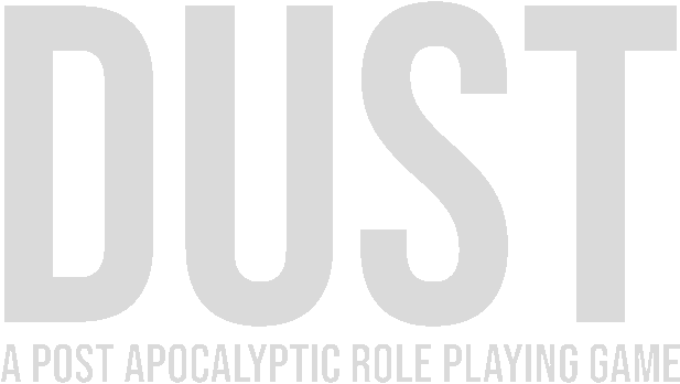 DUST - A Post Apocalyptic RPG