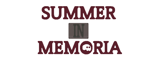 Summer In Memoria