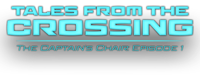 Tales from the Crossing: The Captain's Chair