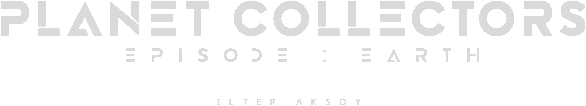 Planet Collectors: Episode Earth