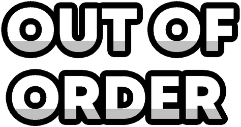 Out of Order
