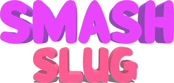 Smash Slug