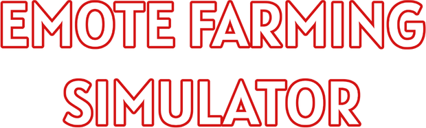 Emote Farming Simulator - With Twitch Integration