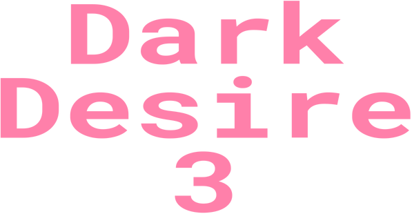 Dark Desire 3