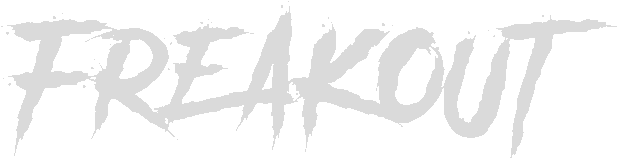 FREAKOUT