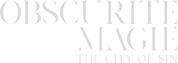 Obscurite Magie: The City of Sin