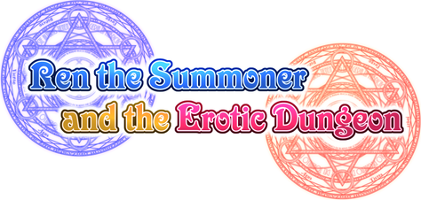 Ren the Summoner and the Erotic Dungeon