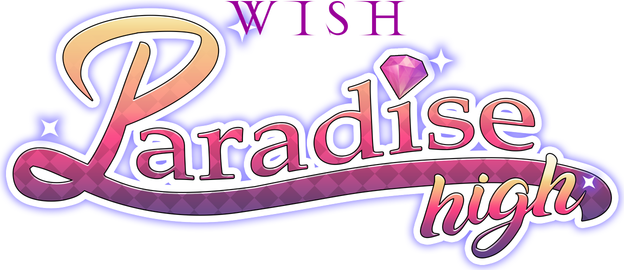 WISH - Paradise High