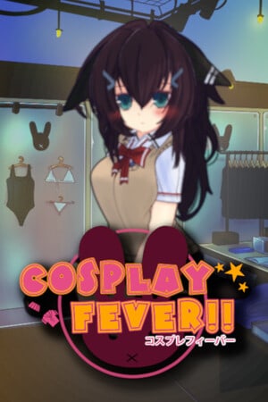 Cosplay Fever!!