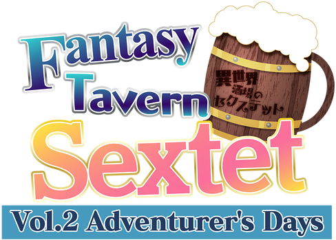 Fantasy Tavern Sextet -Vol.2 Adventurer's Days-