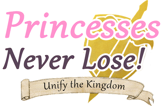 Princesses Never Lose!