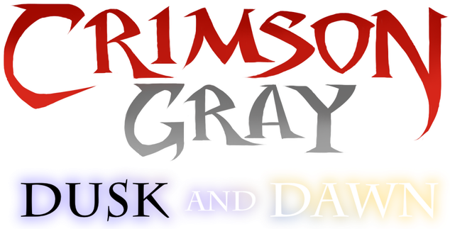 Crimson Gray: Dusk and Dawn