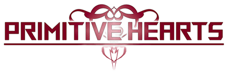 PRIMITIVE HEARTS