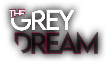 The Grey Dream