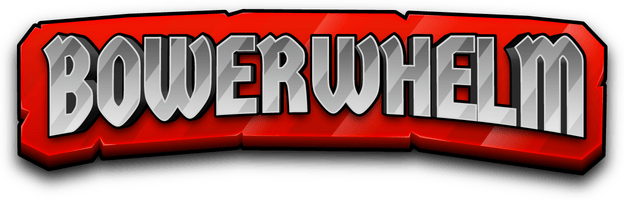 Bowerwhelm