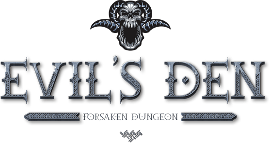 Evil's Den: Forsaken Dungeon