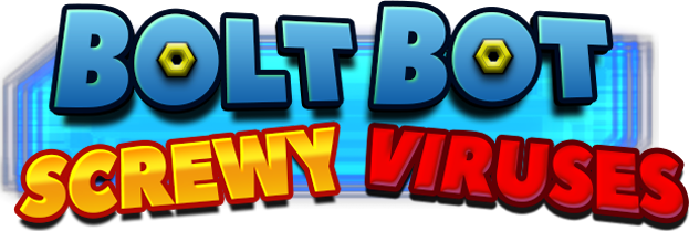 Bolt Bot Screwy Viruses