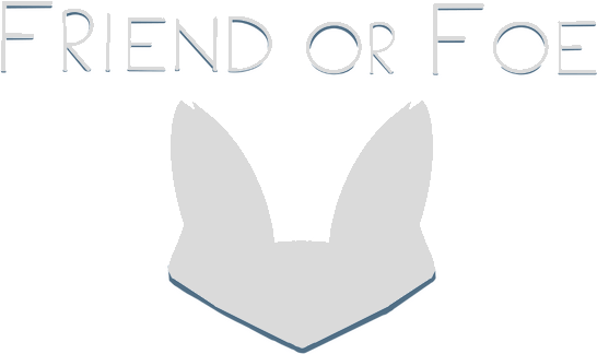 Friend or Foe