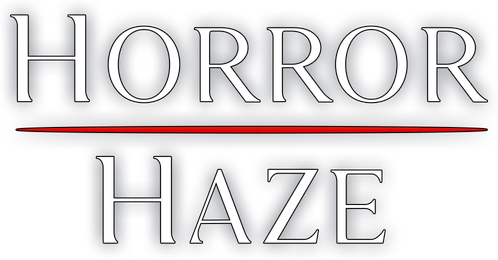 Horror haze