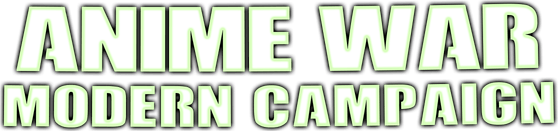 ANIME WAR - Modern Campaign