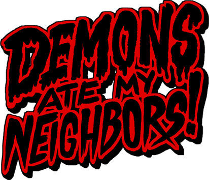 Demons Ate My Neighbors!