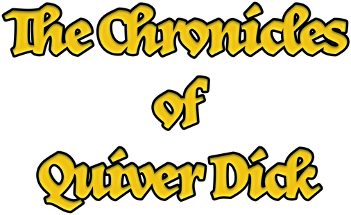 The Chronicles of Quiver Dick