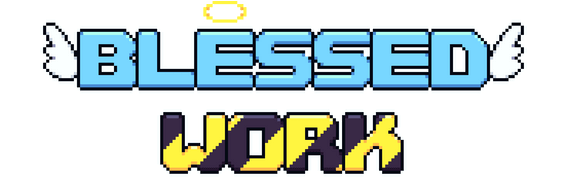 Blessed Work