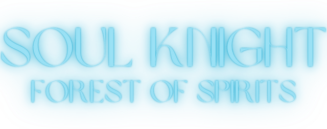 Soul Knight: The Forest of Spirits