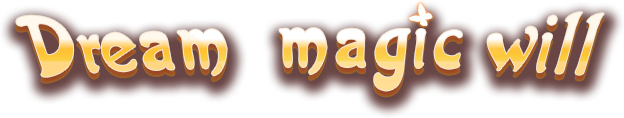Dream magic will