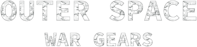 Outer Space: War Gears