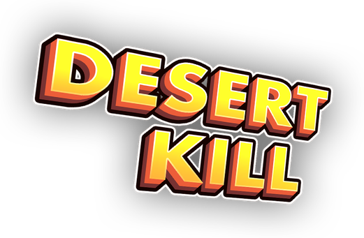 DESERT KILL