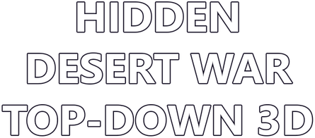 Hidden Desert War Top-Down 3D