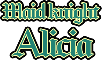 Maid Knight Alicia