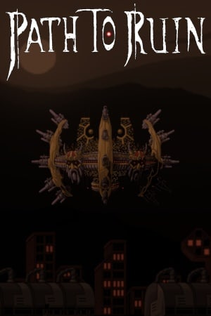 Path to Ruin