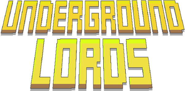 Underground Lords