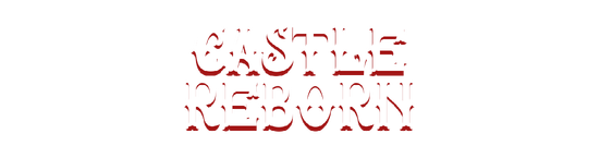 Castle Reborn