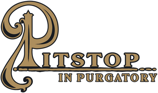 Pitstop in Purgatory