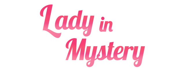 Lady in Mystery