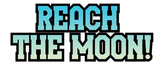 Reach the Moon!