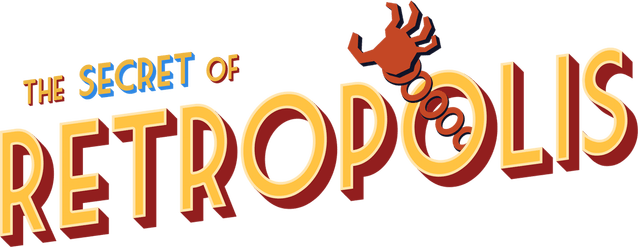The Secret of Retropolis