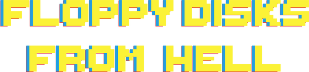Floppy Disks from Hell