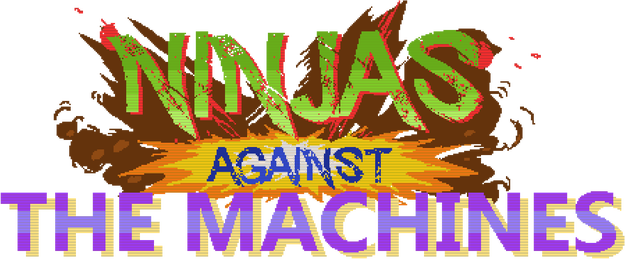Ninjas Against the Machines