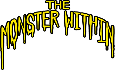 The Monster Within