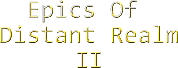 Epics Of Distant Realm: Holy Return