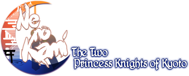 Ne no Kami: The Two Princess Knights of Kyoto