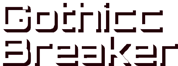 Gothicc Breaker